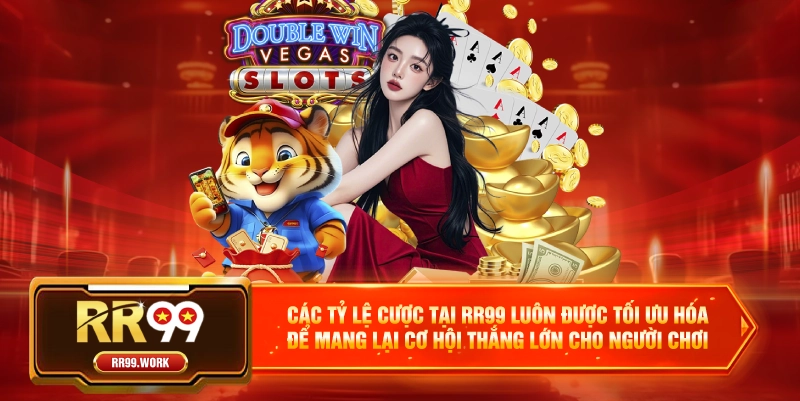Các tỷ lệ cược tại RR99 luôn được tối ưu hóa để mang lại cơ hội thắng lớn cho người chơi 